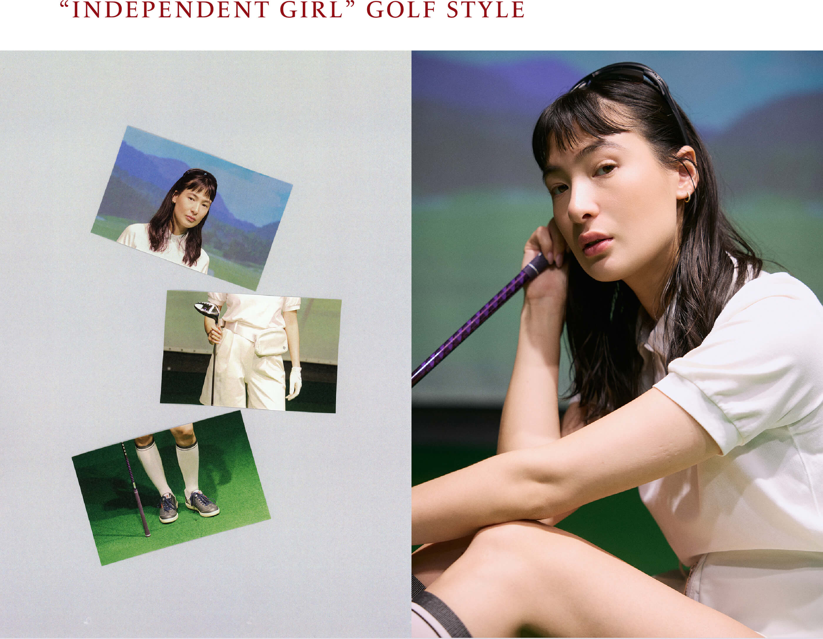 “INDEPENDENT GIRL” GOLF STYLE