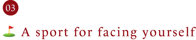 03 A sport for facing yourself